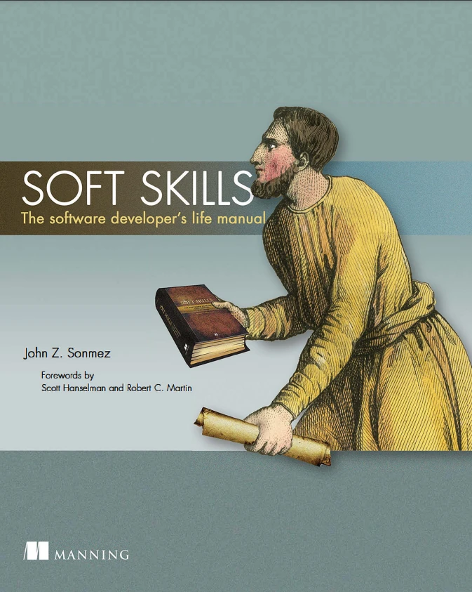 دانلود PDF کتاب Soft Skills: The Software Developer's Life Manual