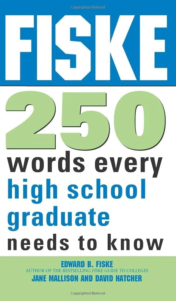 دانلود PDF کتاب Fiske 250 Words Every High School Graduate Needs to Know