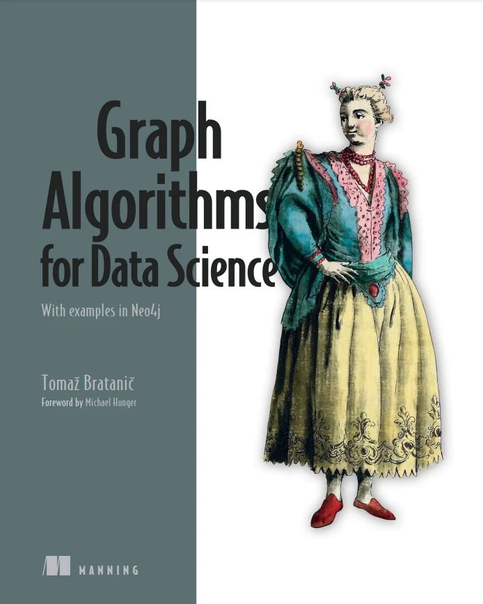 دانلود PDF کتاب Graph Algorithms for Data Science: With examples in Neo4j