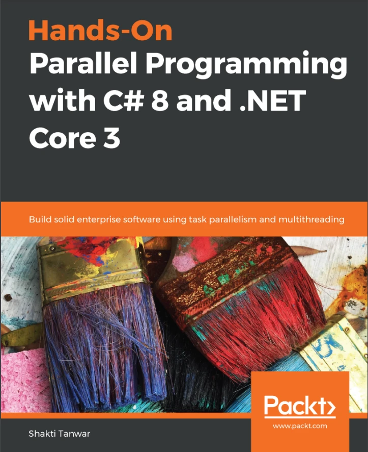 دانلود PDF کتاب Hands-On Parallel Programming with C# 8 and .NET Core 3
