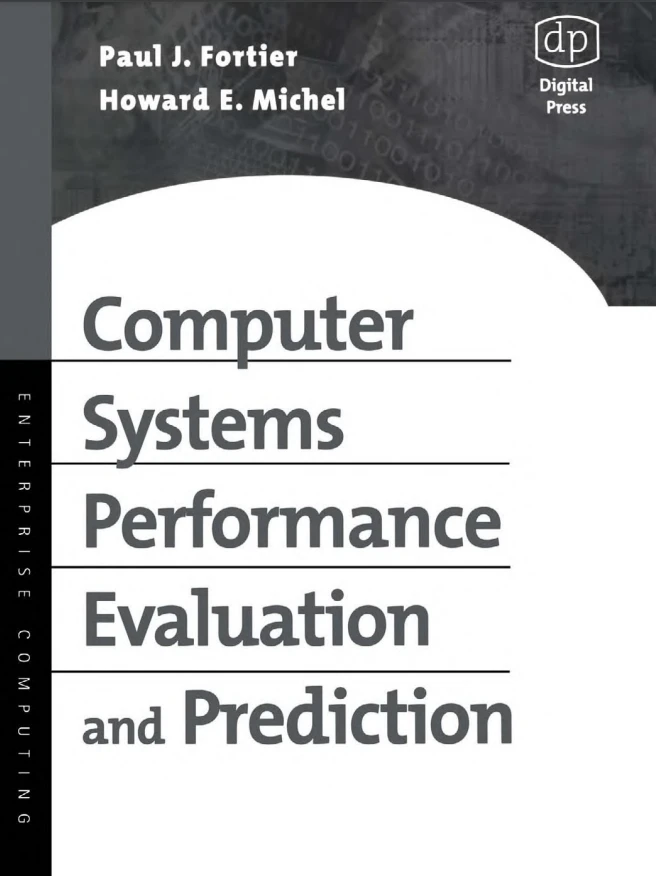 دانلود PDF کتاب Computer Systems Performance Evaluation and Prediction