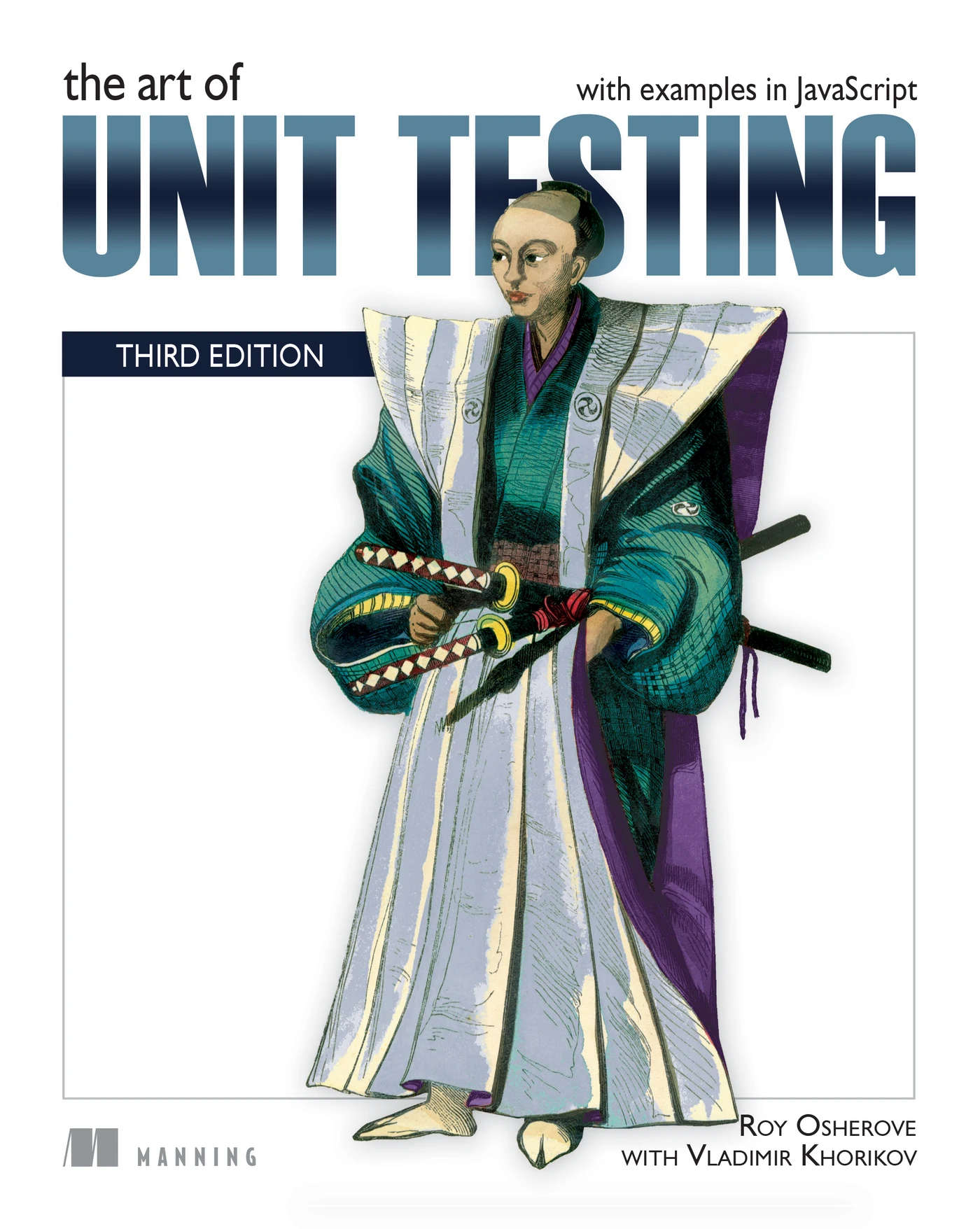 The Art of Unit Testing, Third Edition