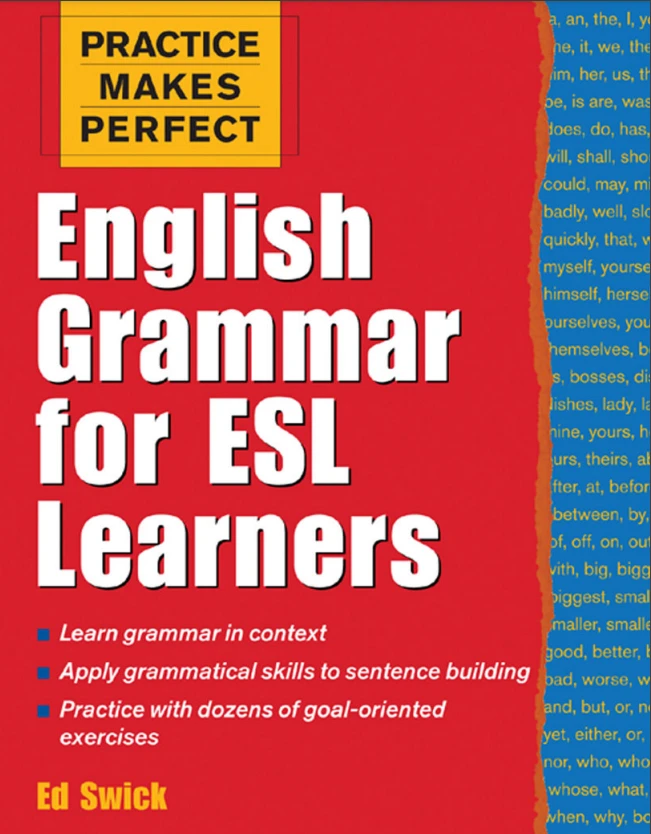 Practice Makes Perfect: English Grammar for ESL Learners