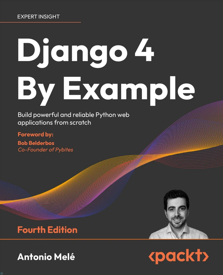 دانلود PDF کتاب Django 4 By Example - جانگو 4 با مثال