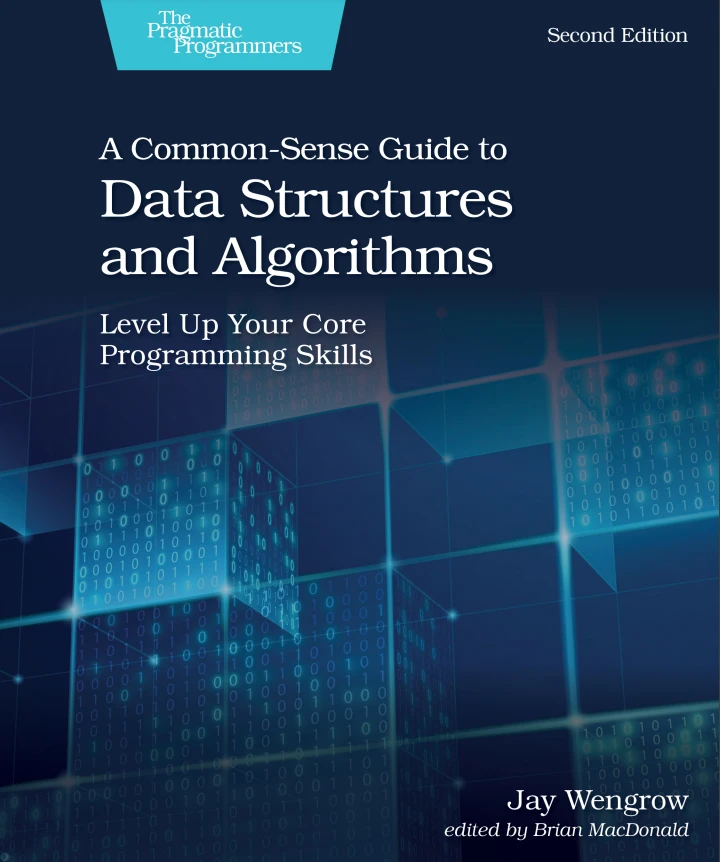 دانلود PDF کتاب A Common-Sense Guide to Data Structures and Algorithms