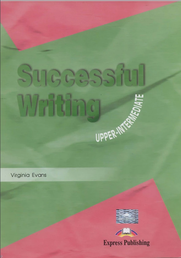 دانلود PDF کتاب Successful Writing Upper-intermediate Student’s Book