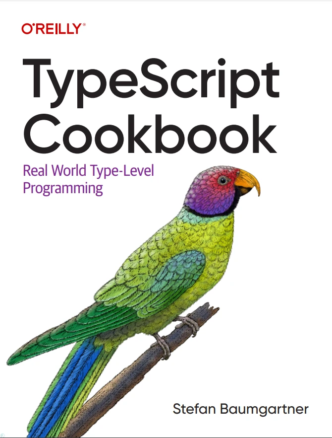 دانلود PDF کتاب TypeScript Cookbook: Real World Type-Level Programming