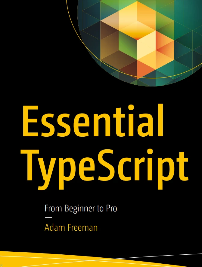 دانلود PDF کتاب Essential TypeScript From Beginner to Pro