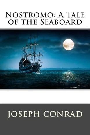 دانلود کتاب Nostromo: A Tale of the Seaboard (نسخه PDF)