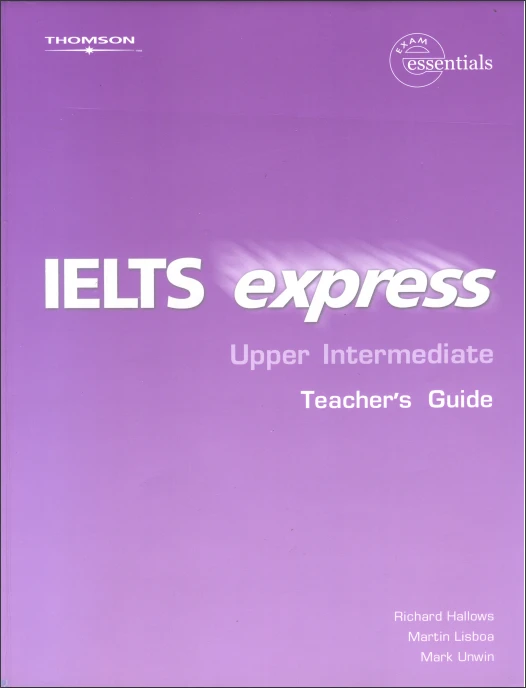 دانلود کتاب IELTS Express TEACHER'S GUIDE Upper-Intermediate (نسخه PDF)