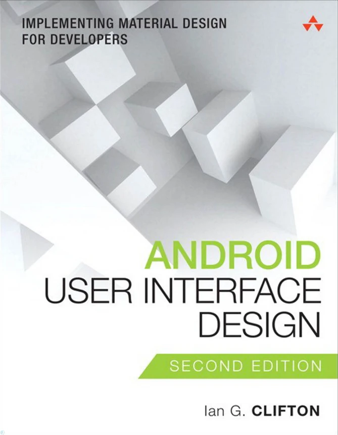 Android User Interface Design: Implementing Material Design for Developers, Second edition