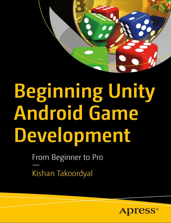 دانلود PDF کتاب Beginning Unity Android Game Development: From Beginner to Pro