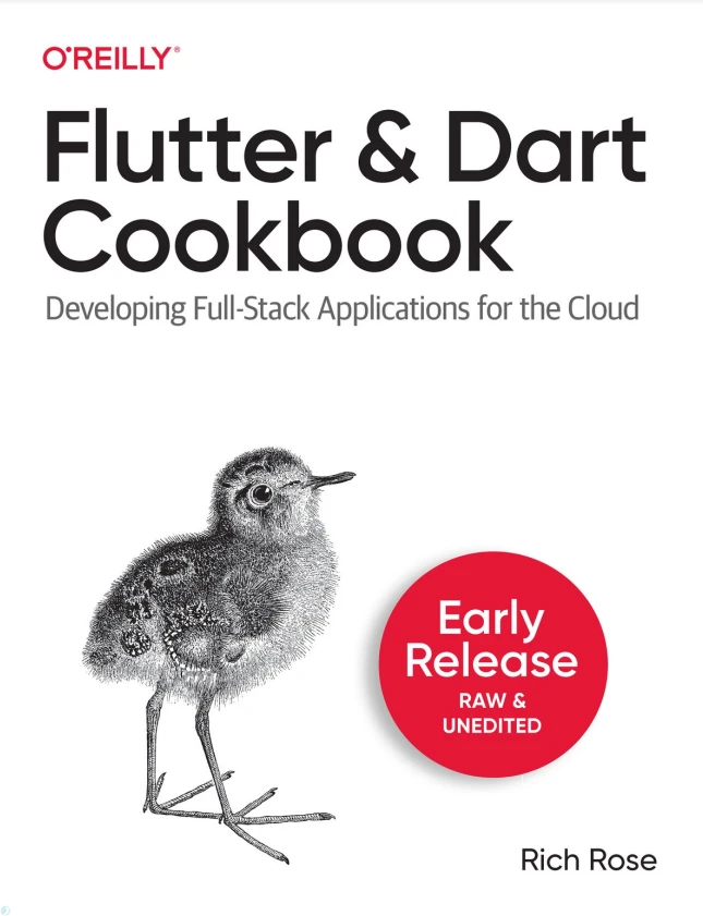 Flutter and Dart Cookbook: Developing Full-Stack Applications for the Cloud