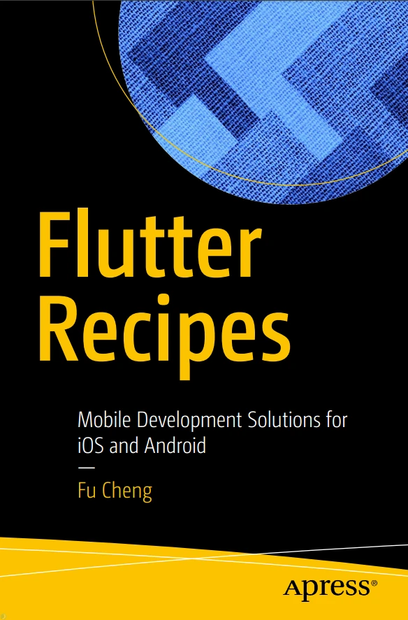 دانلود کتاب Flutter Recipes: Mobile Development Solutions for iOS and Android (نسخه PDF)