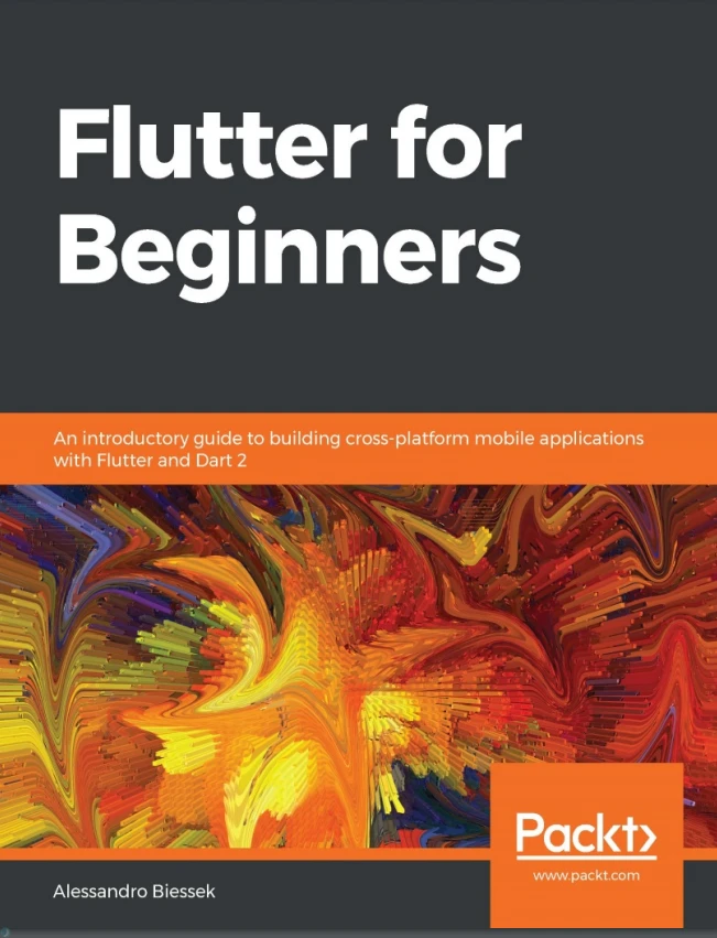 دانلود کتاب Flutter for Beginners: An introductory guide to building cross-platform mobile applications with Flutter and Dart (نسخه PDF)