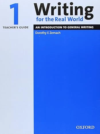 جلد کتاب Writing for the Real World 1  Teacher's Guide