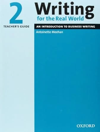 دانلود کتاب Writing for the Real World 2 Teacher's Guide (نسخه PDF)