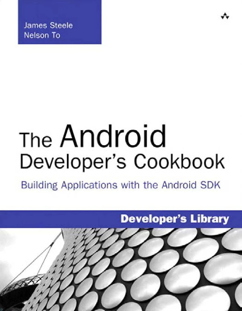 کتاب The Android developer's cookbook: building applications with the Android SDK