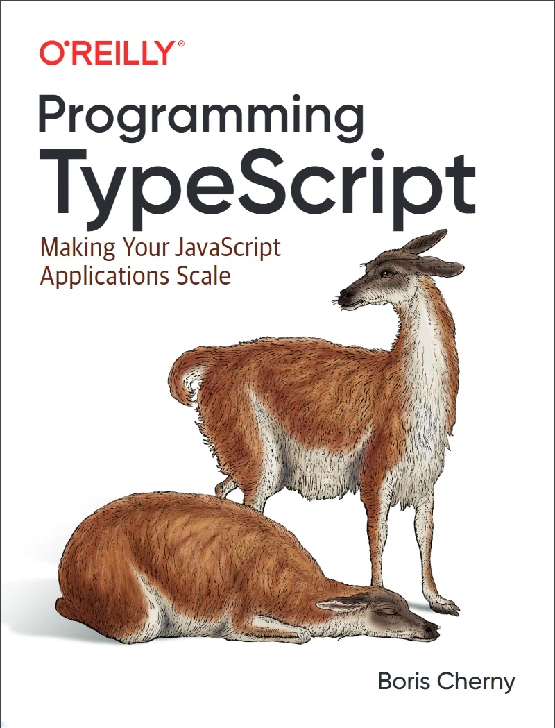 دانلود PDF کتاب Programming TypeScript: Making Your JavaScript Applications Scale