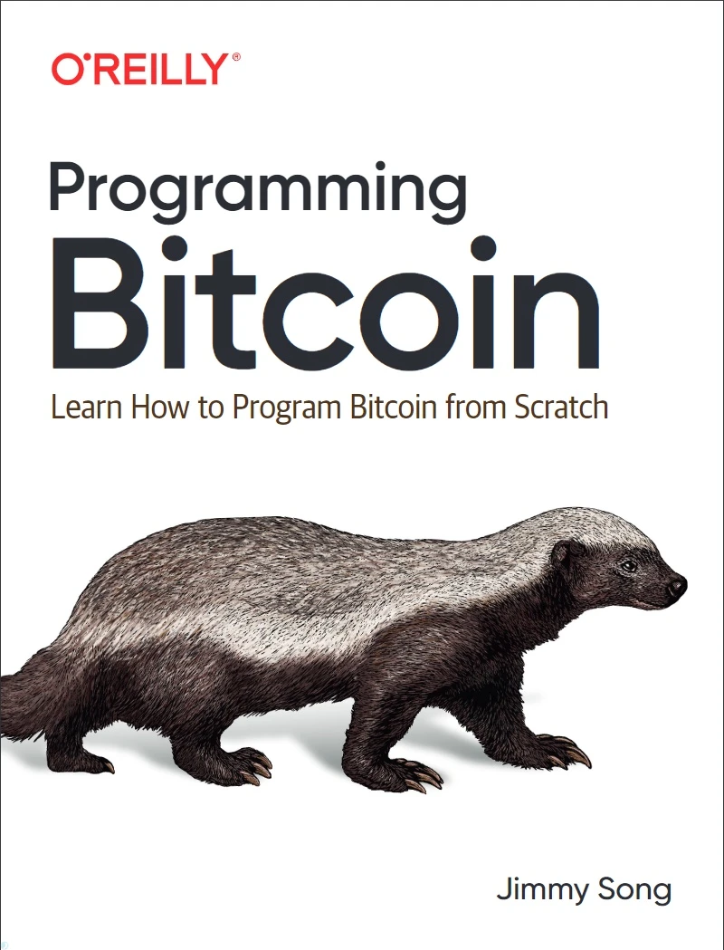 کتاب Programming Bitcoin: Learn How to Program Bitcoin from Scratch