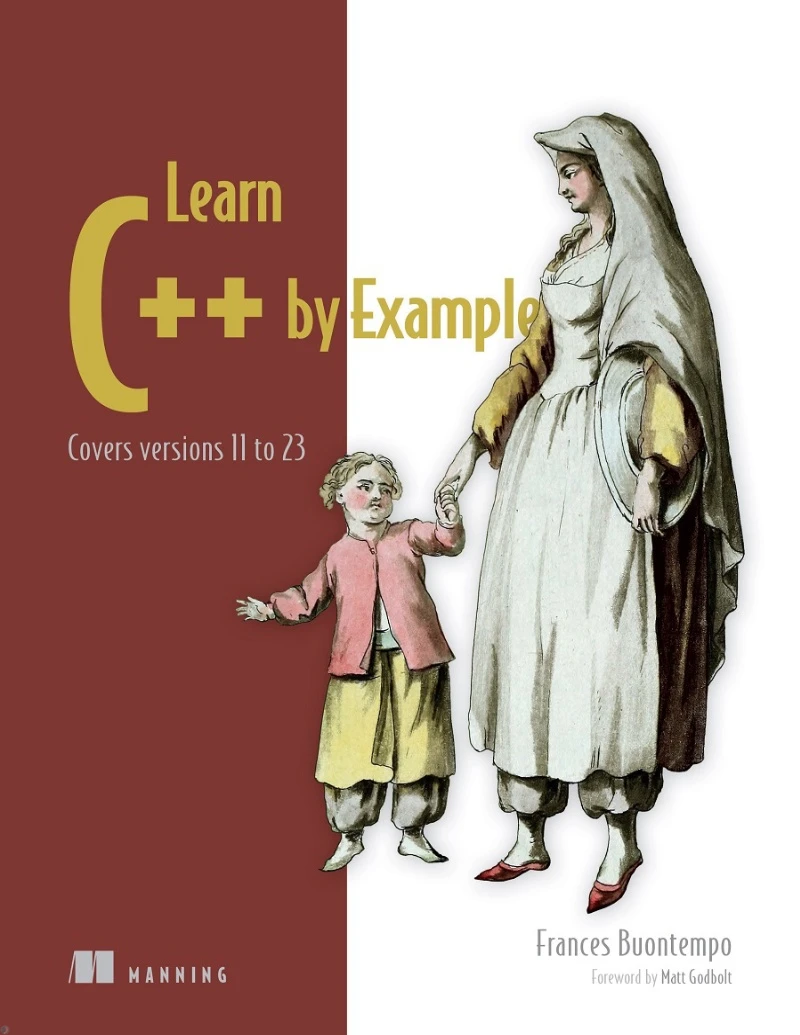 کتاب Learn C++ by Example: Covers versions 11 to 23