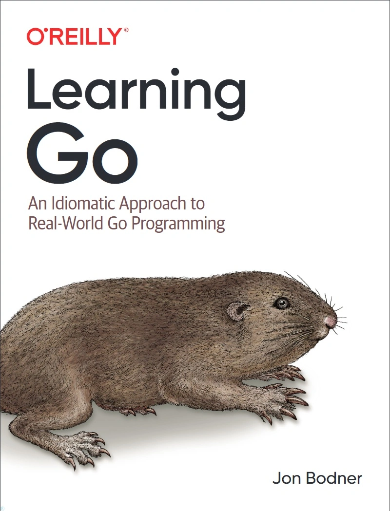 دانلود کتاب Learning Go: An Idiomatic Approach to Real-World Go Programming (نسخه PDF)