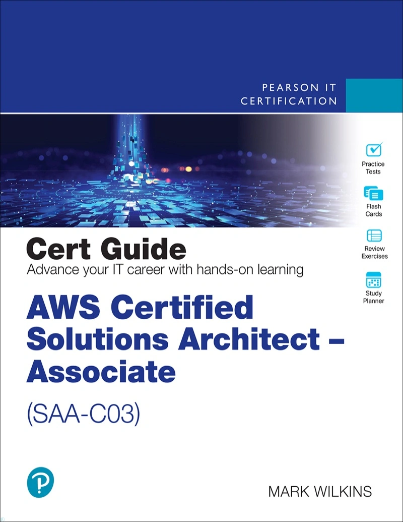 دانلود PDF کتاب AWS Certified Solutions Architect - Associate (SAA-C03) Cert Guide (Certification Guide)