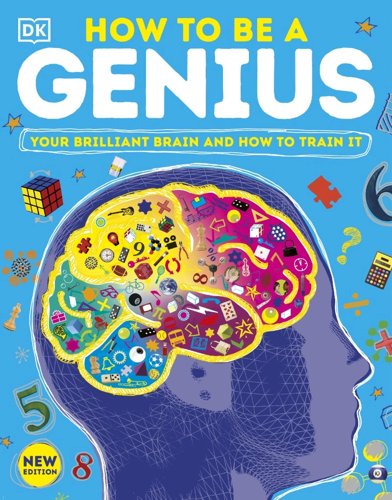 کتاب How To Be a Genius Your Brilliant Brain and How to Train It, New Edition