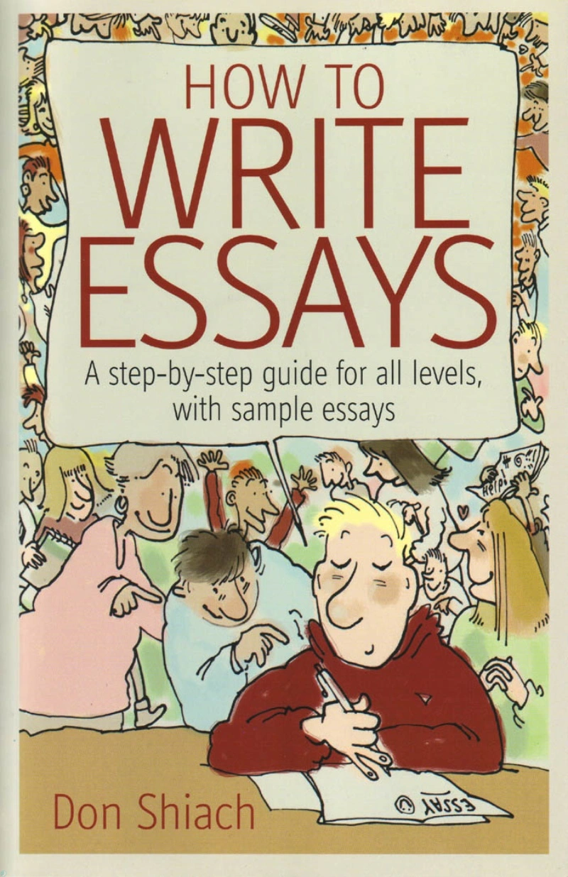 کتاب How to write essays_ a step-by-step guide for all levels, with sample essays