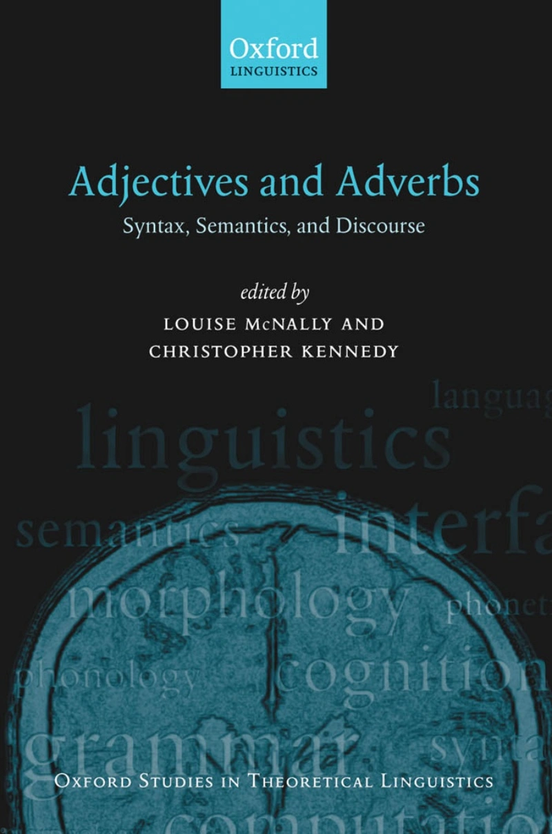 کتاب Adjectives and Adverbs: Syntax, Semantics, and Discourse