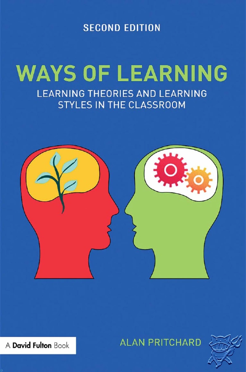 دانلود کتاب Ways of Learning: Learning Theories and Learning Styles in the Classroom (نسخه PDF)