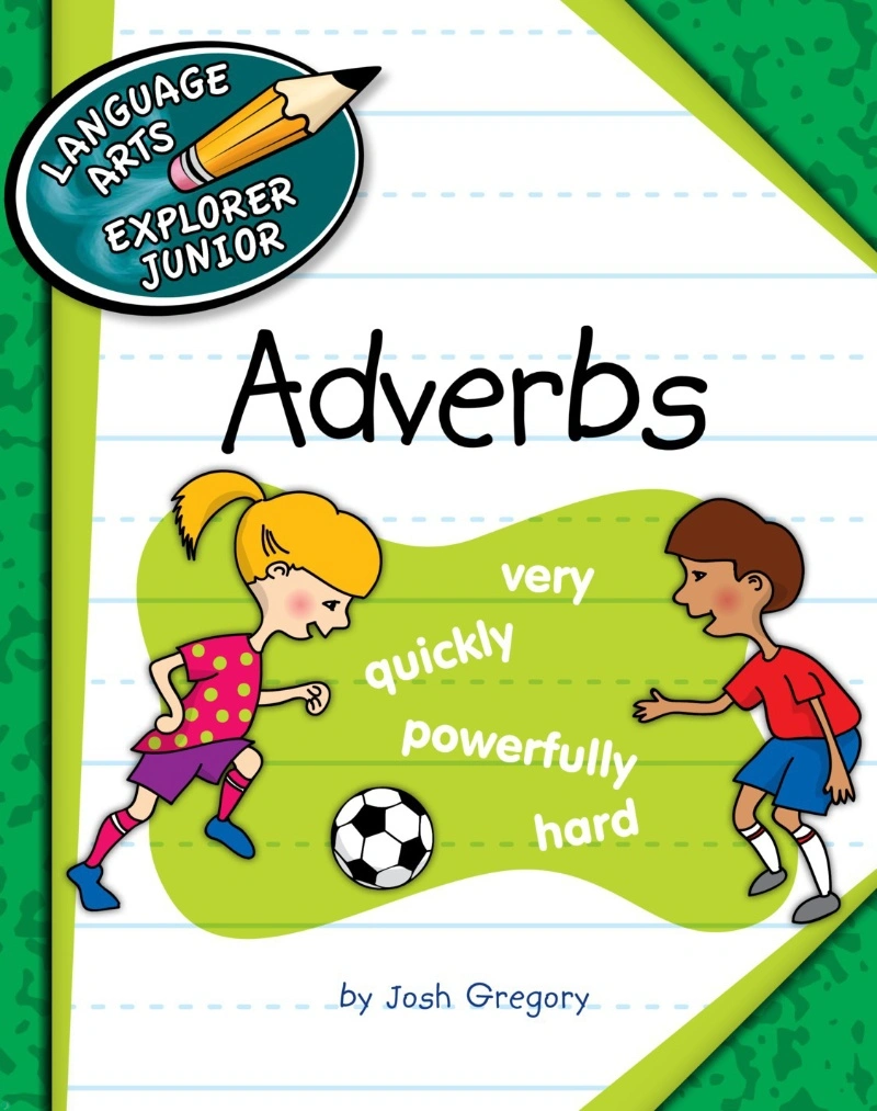 دانلود PDF کتاب Adverbs (Language Arts Explorer Junior)