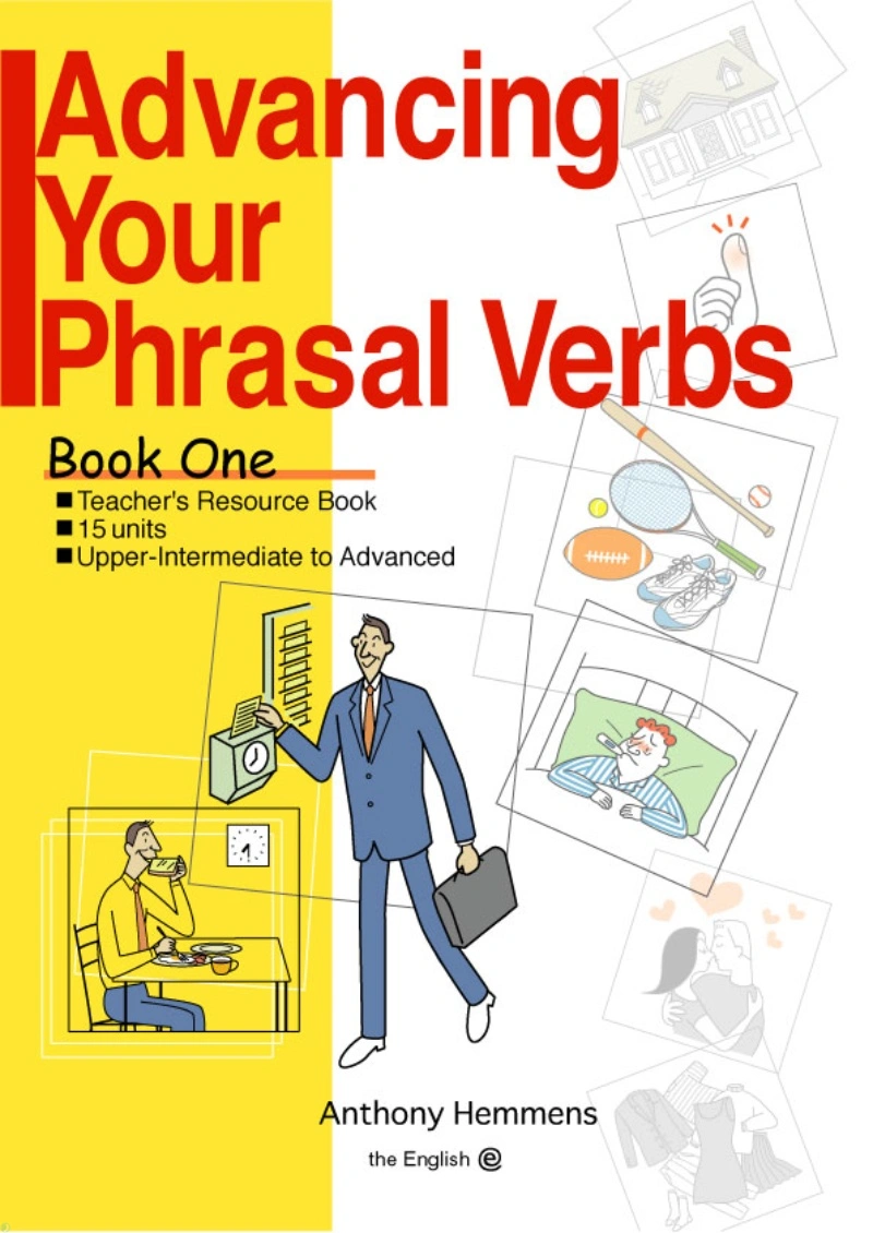 کتاب Advancing Your Phrasal Verbs - Book 1