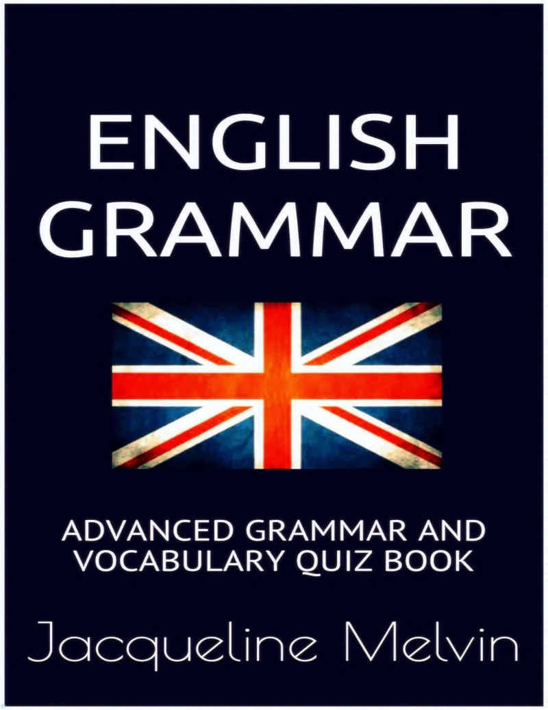 کتاب English Grammar Advanced grammar and vocabulary quiz book