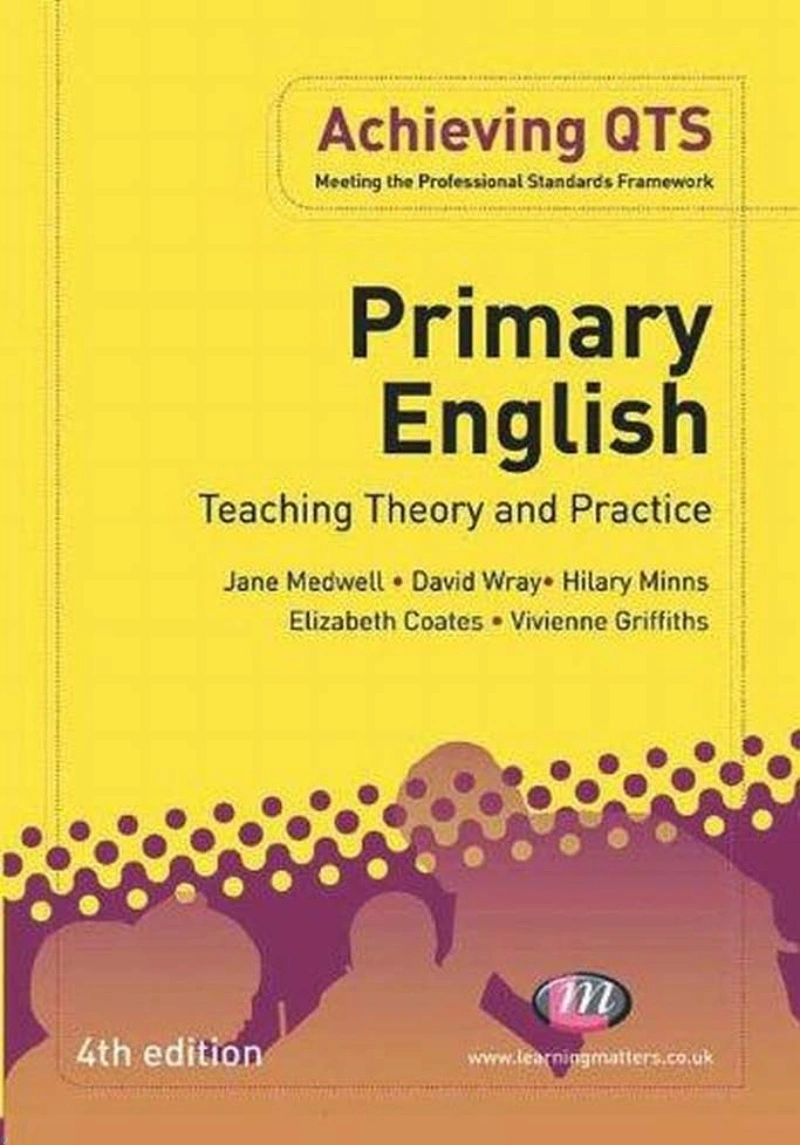 کتاب Primary English: Teaching Theory and Practice