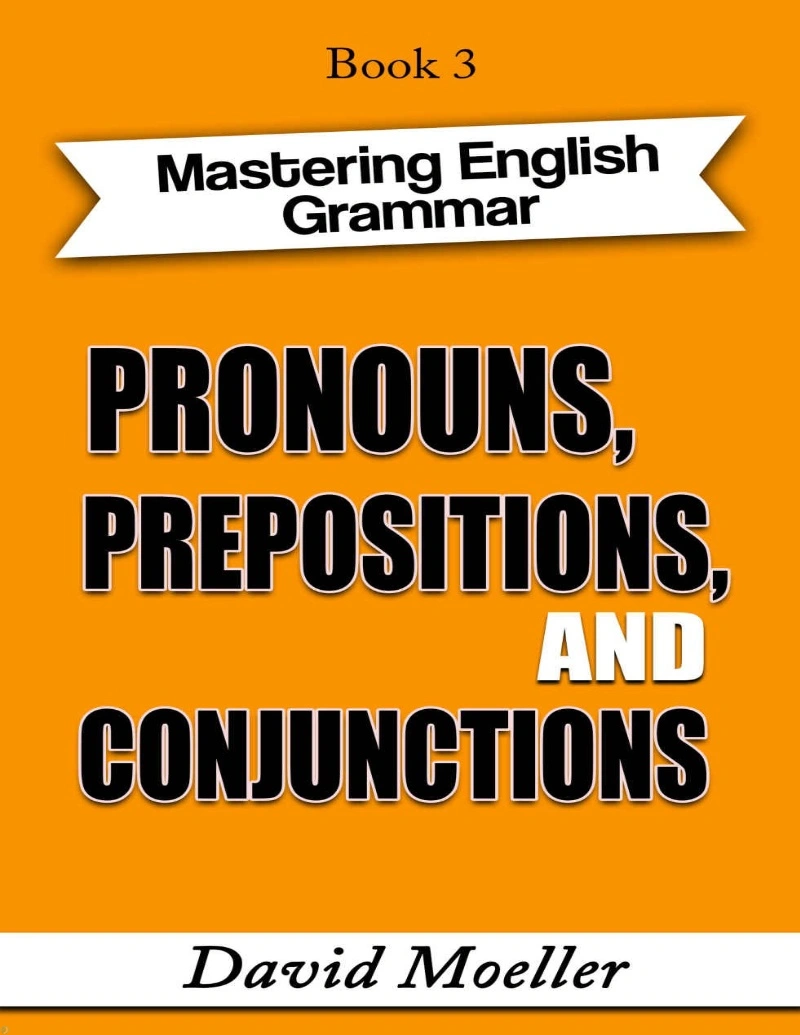 کتاب Pronouns, Prepositions, and Conjunctions