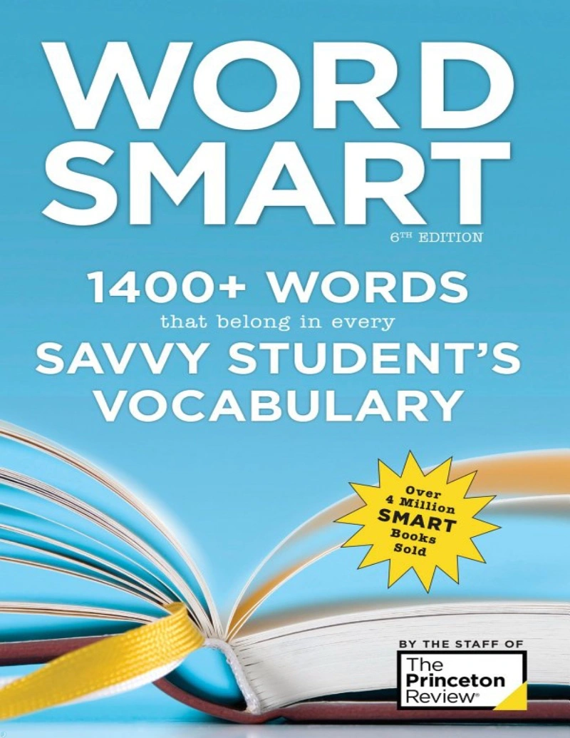 دانلود PDF کتاب Word Smart 1400+ Words That Belong in Every Savvy Student’s Vocabulary