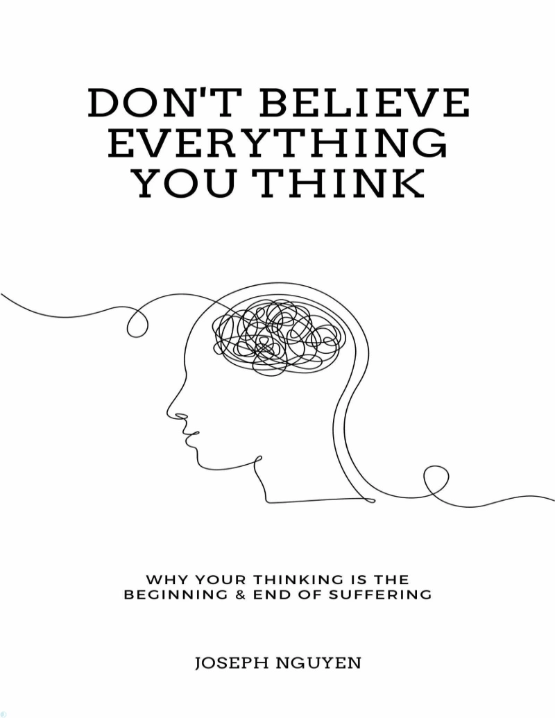 دانلود PDF کتاب Dont Believe Everything You Think Why Your Thinking Is The Beginning End Of Suffering