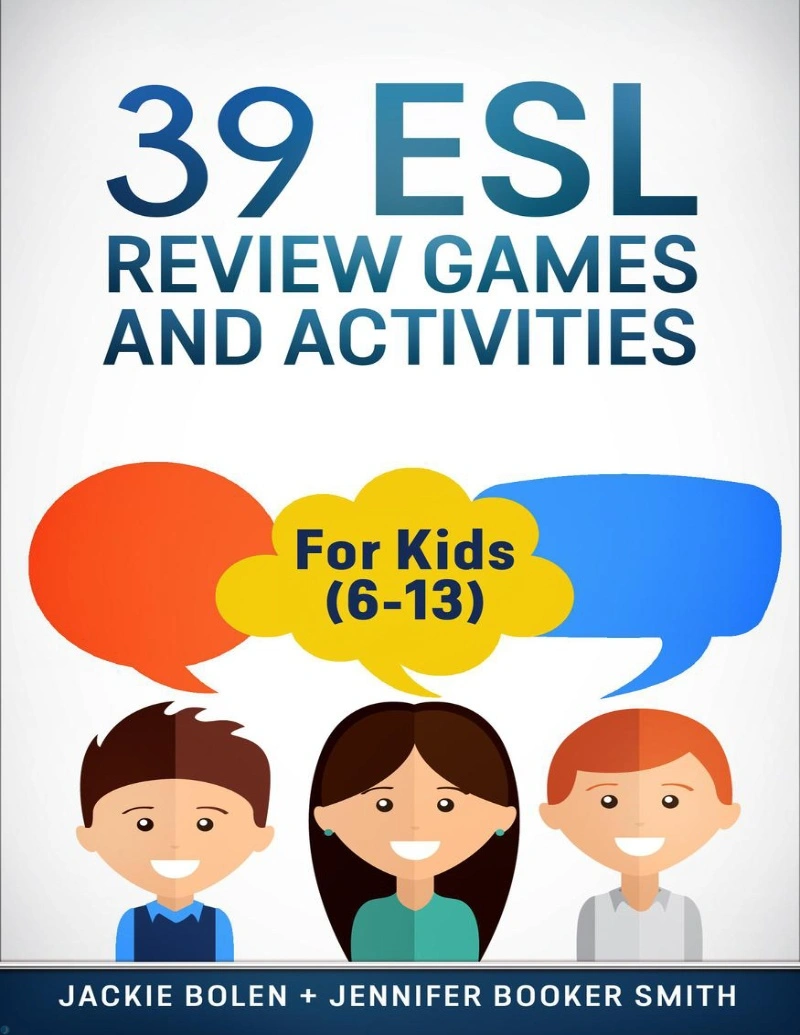 دانلود PDF کتاب 39 ESL Review Games and Activities For Kids (6-13)