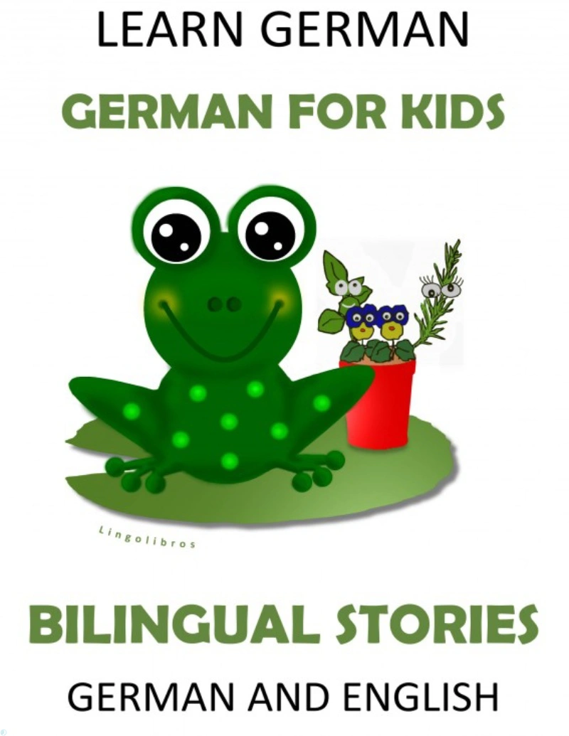 کتاب Learn German German for Kids Bilingual Stories in English and German