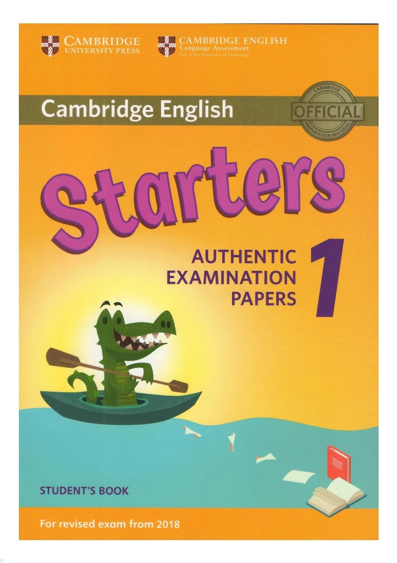 کتاب Cambridge English Starters 1 for Revised Exam from 2018 Students Book Authentic Examination Papers