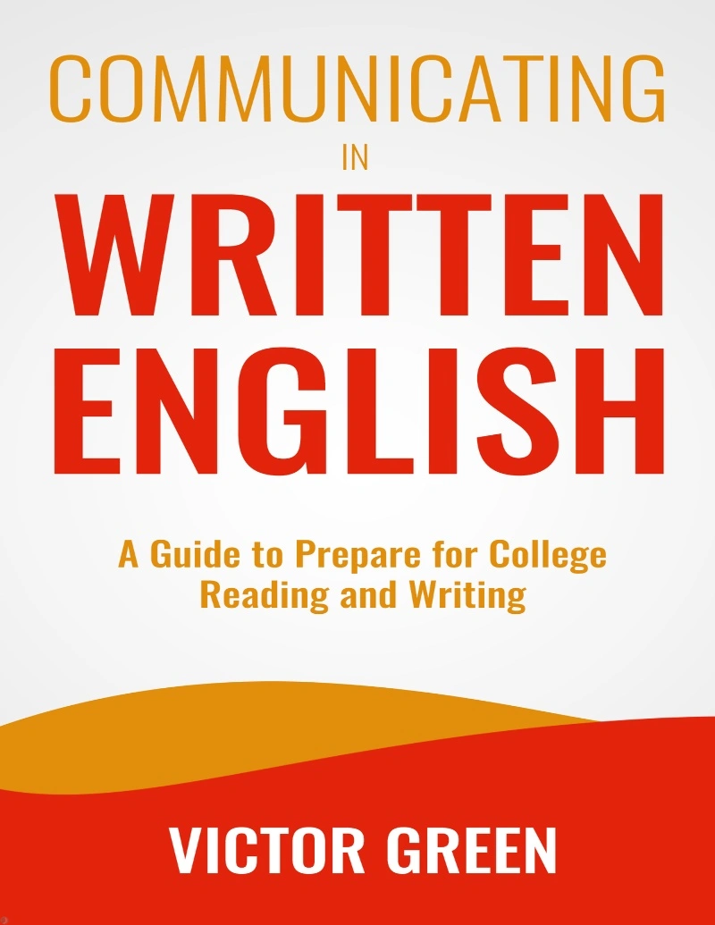 دانلود PDF کتاب Communicating in Written English A Guide to Prepare for College Level Reading and Writing