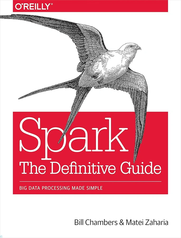 دانلود کتاب Spark: The Definitive Guide: Big Data Processing Made Simple (نسخه PDF)