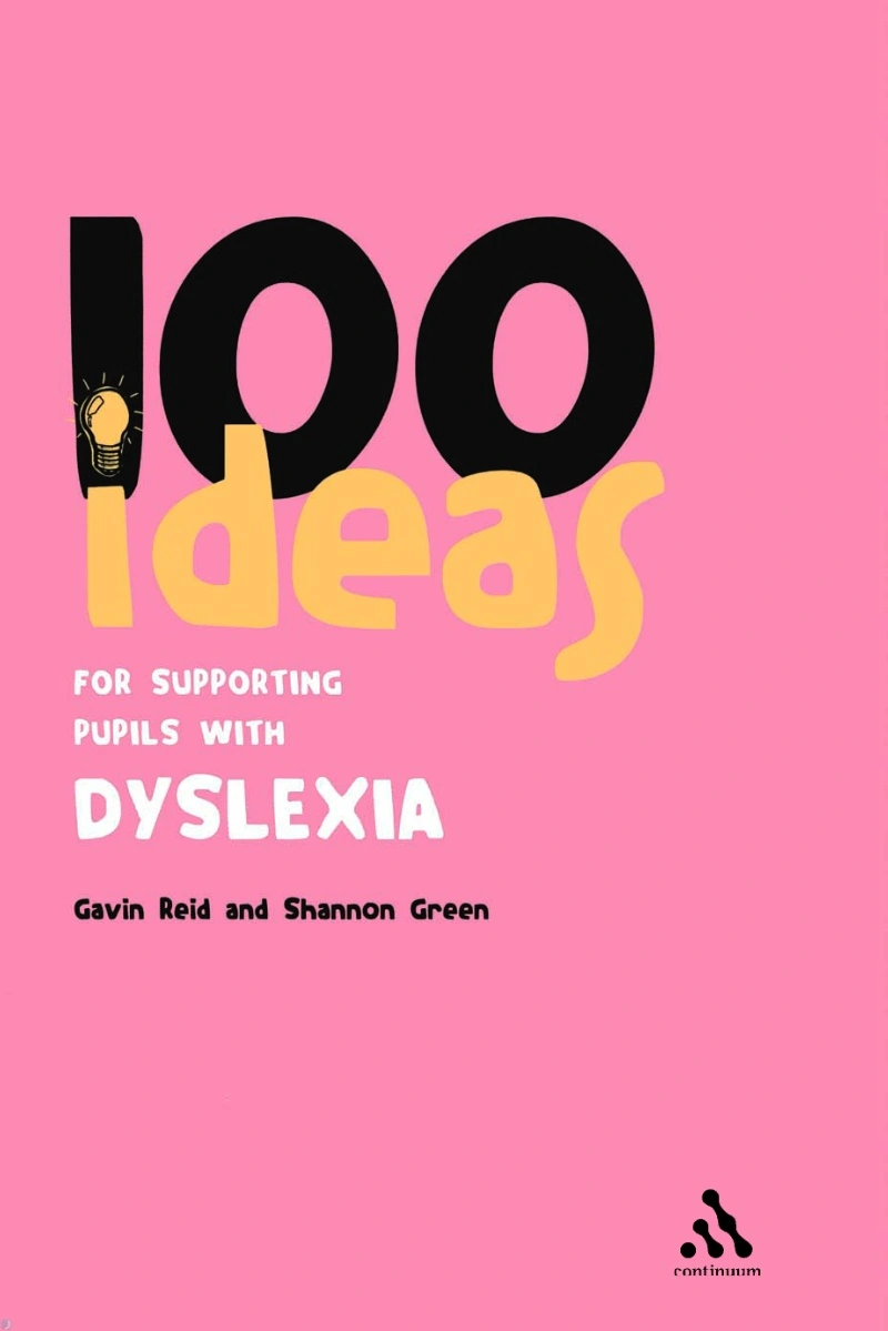 دانلود کتاب 100 Ideas for Supporting Pupils with Dyslexia (Continuums One Hundreds) (نسخه PDF)