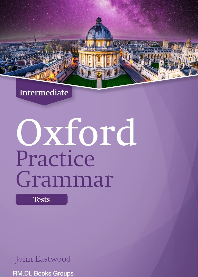 دانلود کتاب Oxford practice grammar intermediate tests (نسخه PDF)