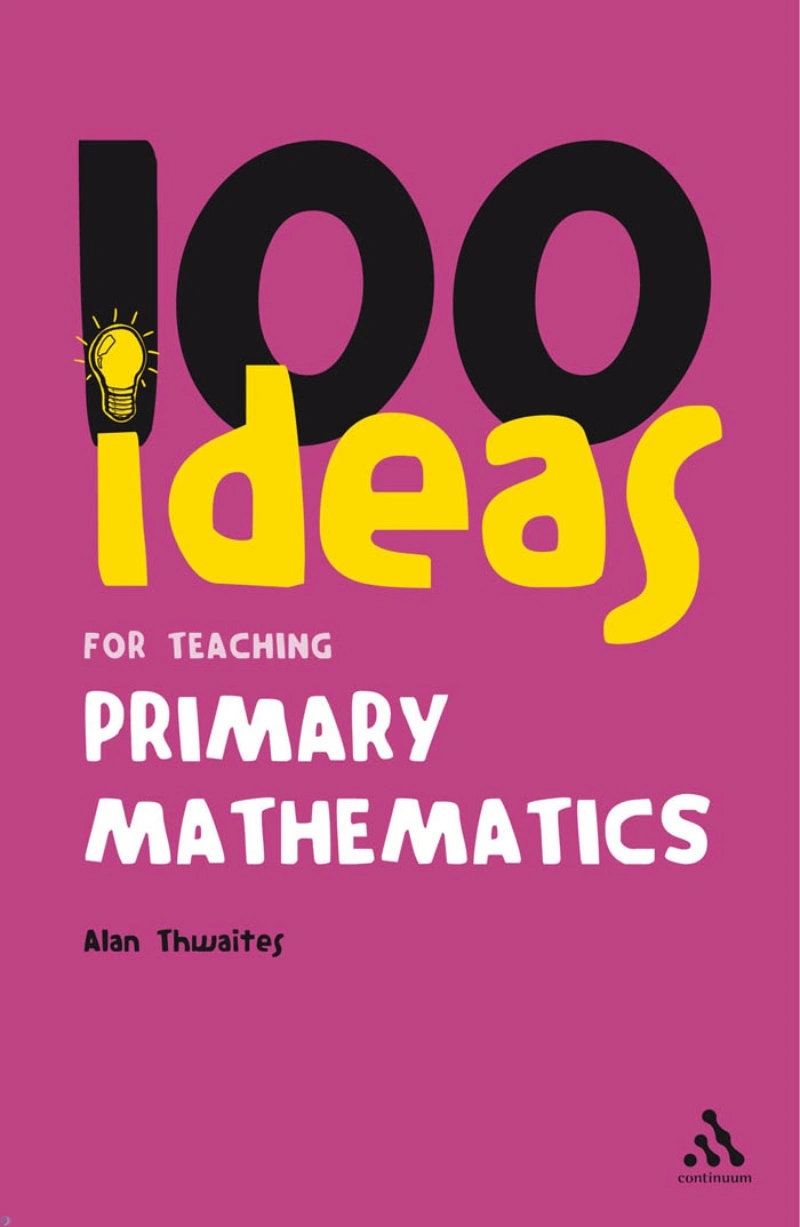 دانلود کتاب 100 Ideas for Teaching Primary Mathemetics (نسخه PDF)