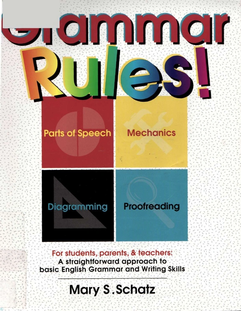 دانلود کتاب Grammar Rules For Students Parents Teachers (نسخه PDF)