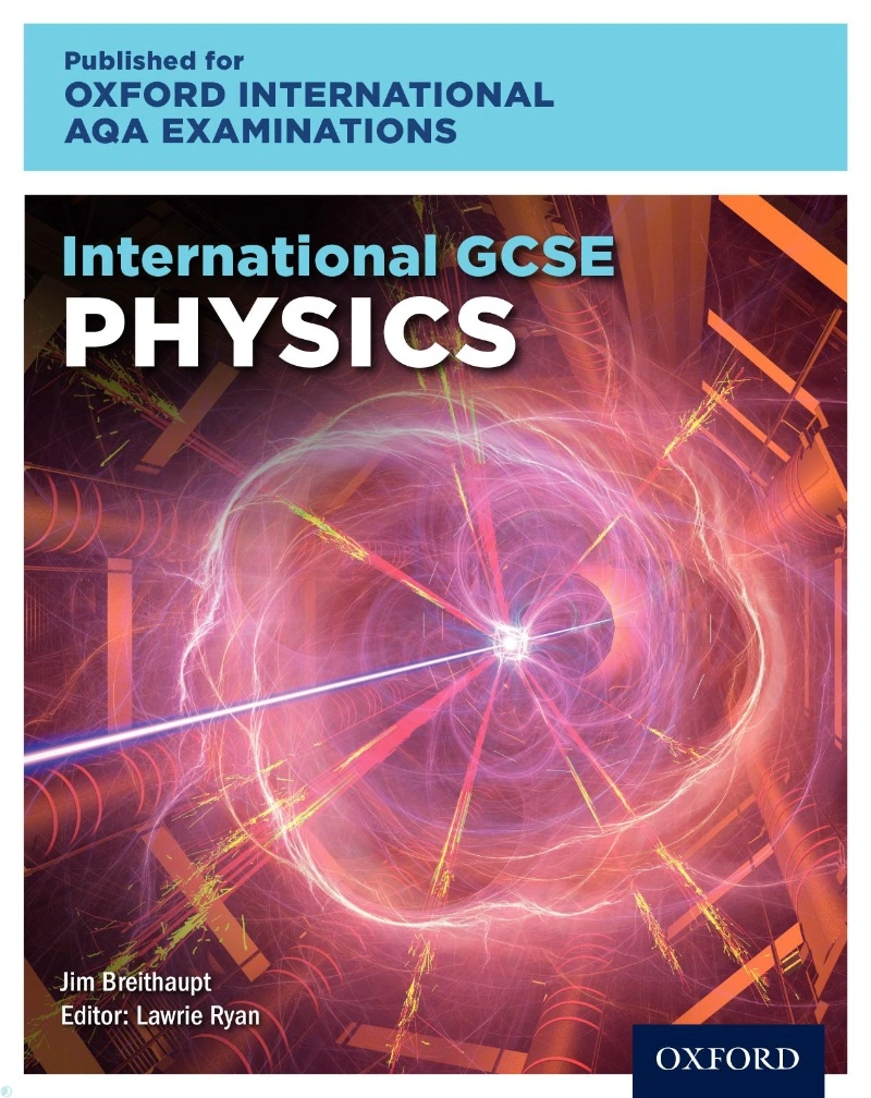 دانلود کتاب Oxford International AQA Physics for IGCSE (نسخه PDF)