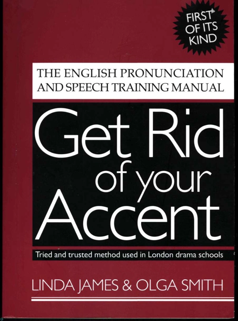 دانلود کتاب Get Rid of your Accent [British-English] (نسخه PDF)