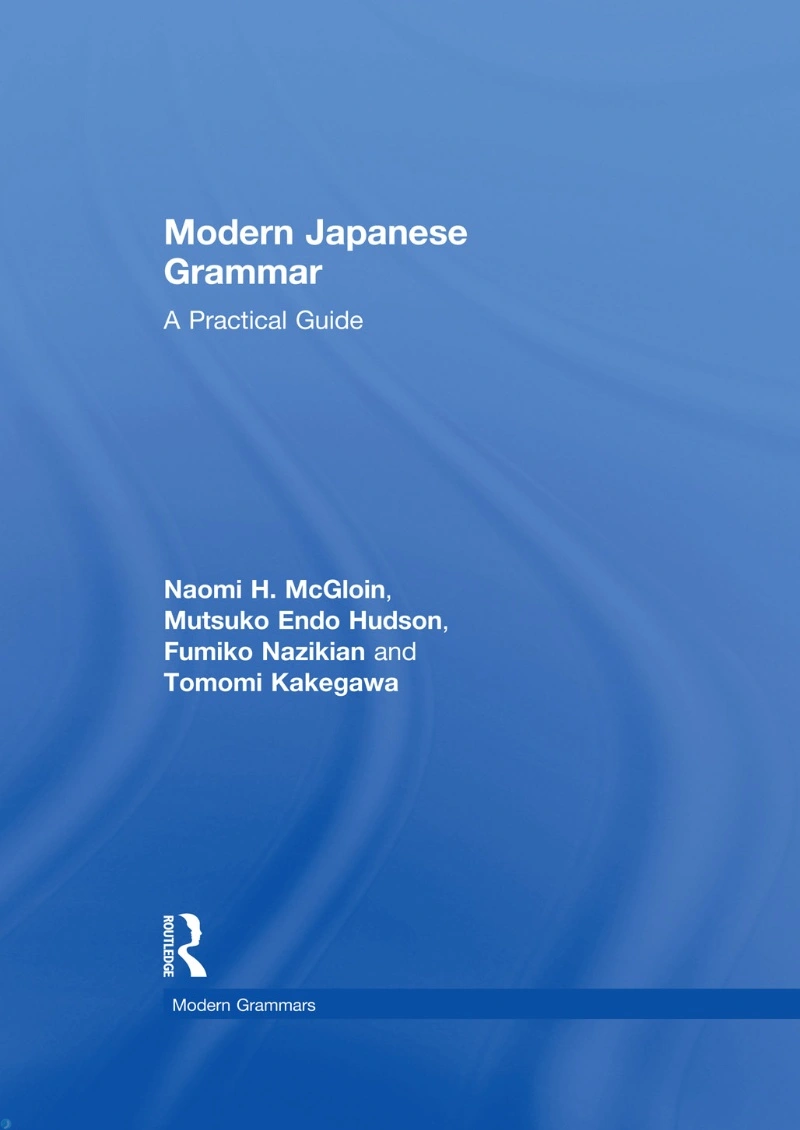 دانلود کتاب Modern Japanese Grammar_ A Practical Guide (نسخه PDF)